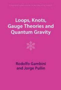 Produktbild: Loops, Knots, Gauge Theories and Quantum Gravity