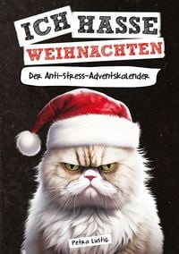 Produktbild: Ich hasse Weihnachten!