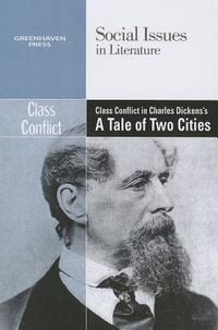 Produktbild: Class Conflict in Charles Dickens' a Tale of Two Cities