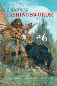 Produktbild: Lin Carter's Flashing Swords! #6