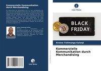 Produktbild: Kommerzielle Kommunikation durch Merchandising