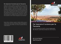 Produktbild: Far lavorare il turismo per la Tanzania