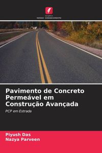 Produktbild: Pavimento de Concreto Perme&aacute;vel em Constru&ccedil;&atilde;o Avan&ccedil;ada