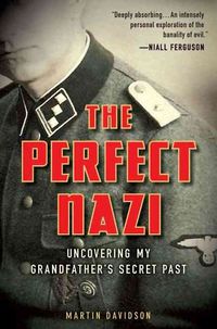 Produktbild: The Perfect Nazi: Uncovering My Grandfather's Secret Past