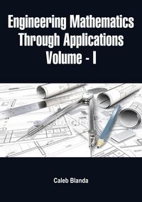 Produktbild: Engineering Mathematics Through Applications (Volume - I)