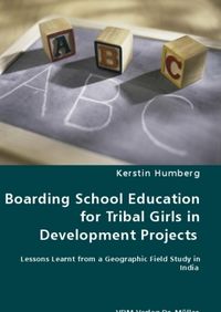 Produktbild: Boarding School Education for Tribal Girls in Development Projects