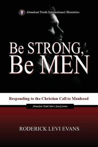 Produktbild: Be Strong, Be Men