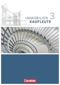 Bild vom Artikel Immobilienkaufleute 3: Lernfelder 10-13. Schülerbuch vom Autor Dirk Wenzel