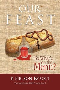 Produktbild: Our Feast So What's on the Menu?