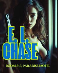 Produktbild: Room 313, Paradise Motel (High Velocity Crime, #3)