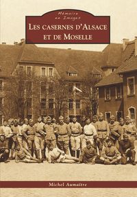 Produktbild: Casernes d'Alsace et de Moselle (Les)