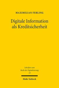 Produktbild: Ferling, M: Digitale Information als Kreditsicherheit