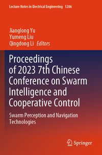Produktbild: Proceedings of 2023 7th Chinese Conference on Swarm Intelligence and Cooperative Control