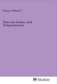 Produktbild: &Uuml;ber den Farben- und Temperatursinn