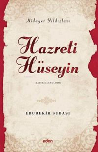Produktbild: Hazreti H&uuml;seyin - Hidayet Yildizlari