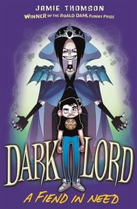 Produktbild: Dark Lord: A Fiend in Need