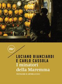 Produktbild: I minatori della Maremma