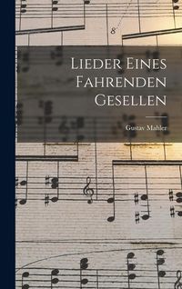 Produktbild: Lieder Eines Fahrenden Gesellen