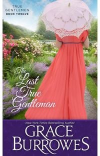 Produktbild: The Last True Gentleman (The True Gentlemen, #12)