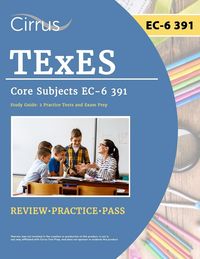 Produktbild: TExES Core Subjects EC-6 391 Study Guide