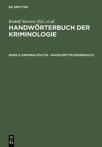 Produktbild: Handw&ouml;rterbuch der Kriminologie / Kriminalpolitik - Rauschmittelmi&szlig;brauch