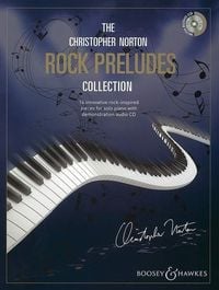Bild vom Artikel The Christopher Norton Rock Preludes Collection: 14 Original Pieces Based on the Strong Rhythms of Rock vom Autor Christopher Norton