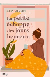 Produktbild: La petite &eacute;choppe des jours heureux