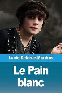 Produktbild: Le Pain blanc