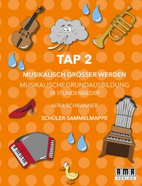 Produktbild: TAP 2 - Musikalisch Gr&ouml;&szlig;er Werden (Sch&uuml;ler-Mappe)