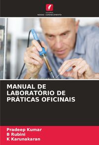 Produktbild: Manual De Laborat&oacute;rio De Pr&aacute;ticas Oficinais
