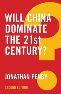 Produktbild: Will China Dominate the 21st Century?