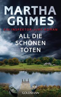 Bild vom Artikel All die schönen Toten / Inspektor Jury Bd.22 vom Autor Martha Grimes