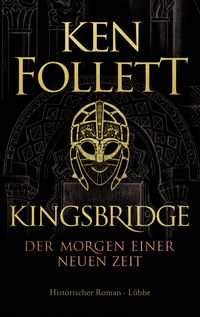 Bild vom Artikel Kingsbridge - Der Morgen einer neuen Zeit vom Autor Ken Follett