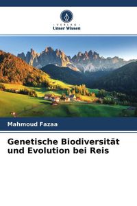 Produktbild: Genetische Biodiversit&auml;t und Evolution bei Reis
