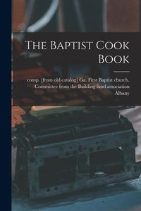 Produktbild: The Baptist Cook Book