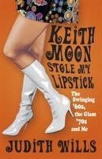 Produktbild: Keith Moon Stole My Lipstick