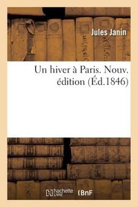 Produktbild: Un hiver &agrave; Paris. Nouv. &eacute;dition
