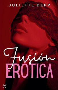 Produktbild: Fusi&oacute;n er&oacute;tica