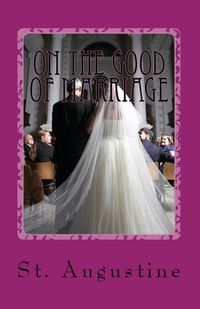 Produktbild: On the Good of Marriage