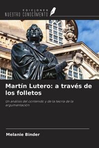 Produktbild: Mart&iacute;n Lutero: a trav&eacute;s de los folletos