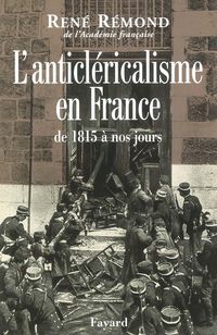 Produktbild: L'anticl&eacute;ricalisme en France de 1815 &agrave; nos jours