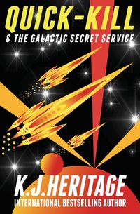 Produktbild: Quick-Kill & The Galactic Secret Service