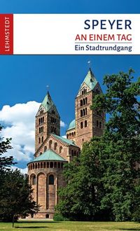 Bild vom Artikel Speyer an einem Tag vom Autor Tomke Stiasny