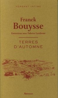 Produktbild: Terres d'automne : entretiens avec Fabrice Lardreau
