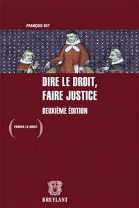 Produktbild: Dire le droit, faire justice