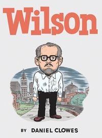 Bild vom Artikel Wilson vom Autor Daniel Clowes