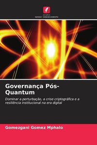 Produktbild: Governan&ccedil;a P&oacute;s-Quantum