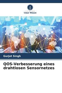 Produktbild: QOS-Verbesserung eines drahtlosen Sensornetzes