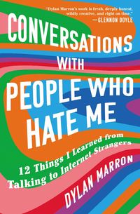 Produktbild: Conversations with People Who Hate Me