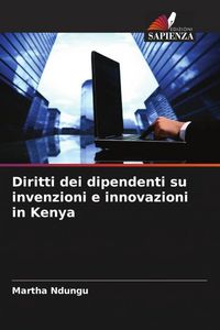 Produktbild: Diritti dei dipendenti su invenzioni e innovazioni in Kenya
